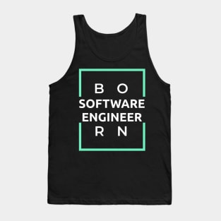 Born Software Engineer Tank Top